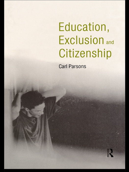 Education, Exclusion and Citizenship