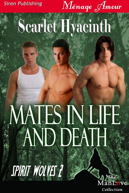 Mates In Life and Death [Spirit Wolves 2]