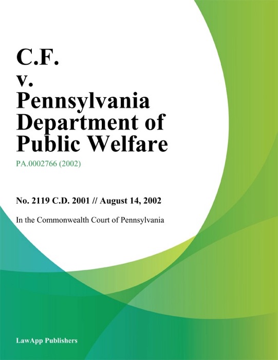 C.F. v. Pennsylvania Department of Public Welfare