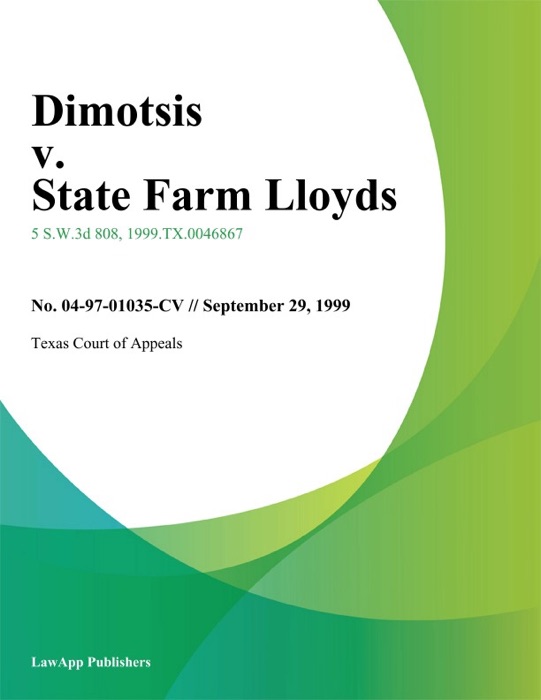 Dimotsis v. State Farm Lloyds