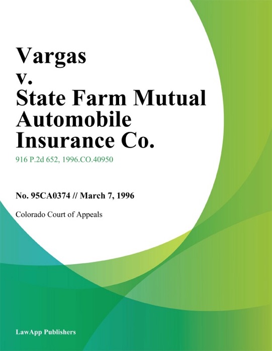 Vargas v. State Farm Mutual Automobile Insurance Co.