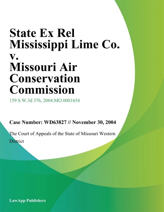 State Ex Rel Mississippi Lime Co. v. Missouri Air Conservation Commission