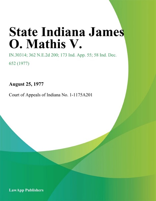 State Indiana James O. Mathis V.