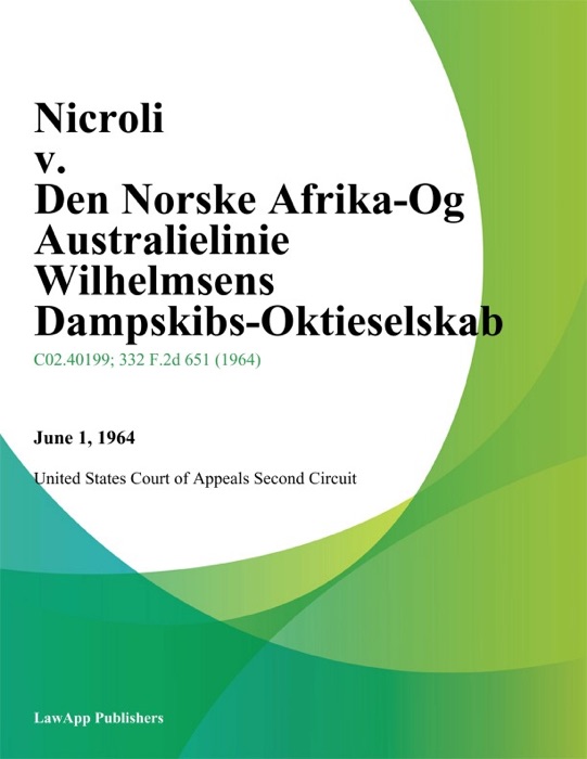 Nicroli v. Den Norske Afrika-Og Australielinie Wilhelmsens Dampskibs-Aktieselskab