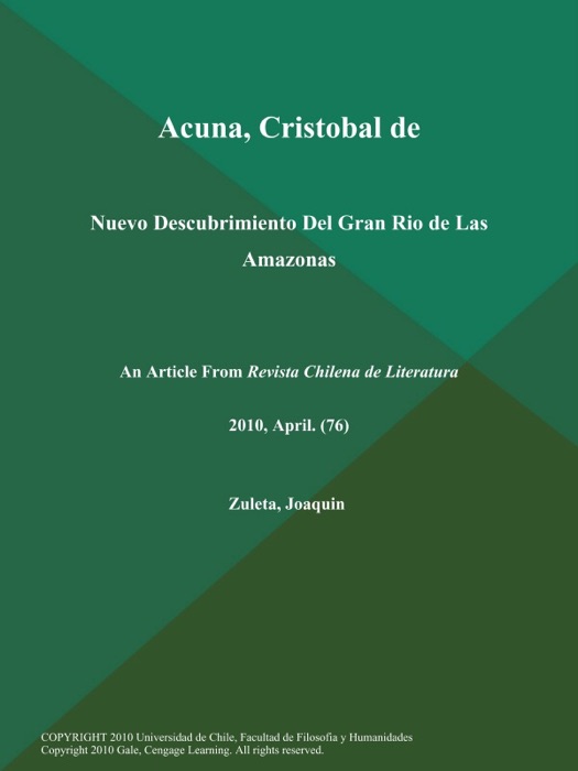 Acuna, Cristobal de: Nuevo Descubrimiento Del Gran Rio de Las Amazonas