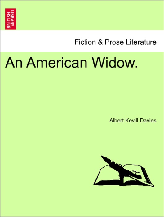 An American Widow. Vol. II.