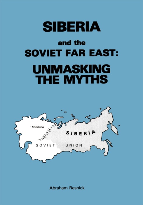 Siberia and the Soviet Far East