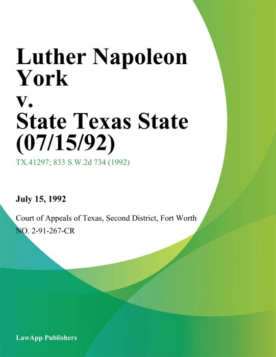 Luther Napoleon York v. State Texas State