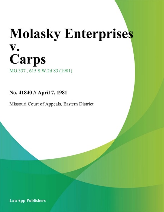 Molasky Enterprises v. Carps
