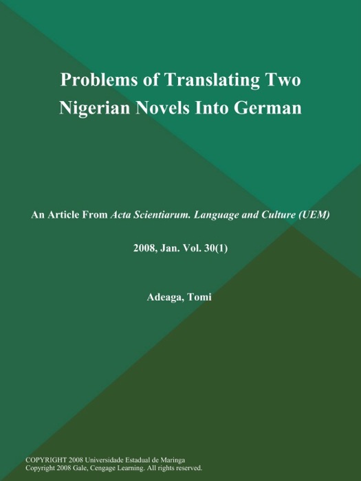 Problems of Translating Two Nigerian Novels Into German
