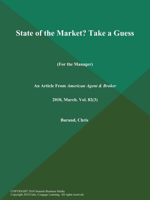 State of the Market? Take a Guess (For the Manager)