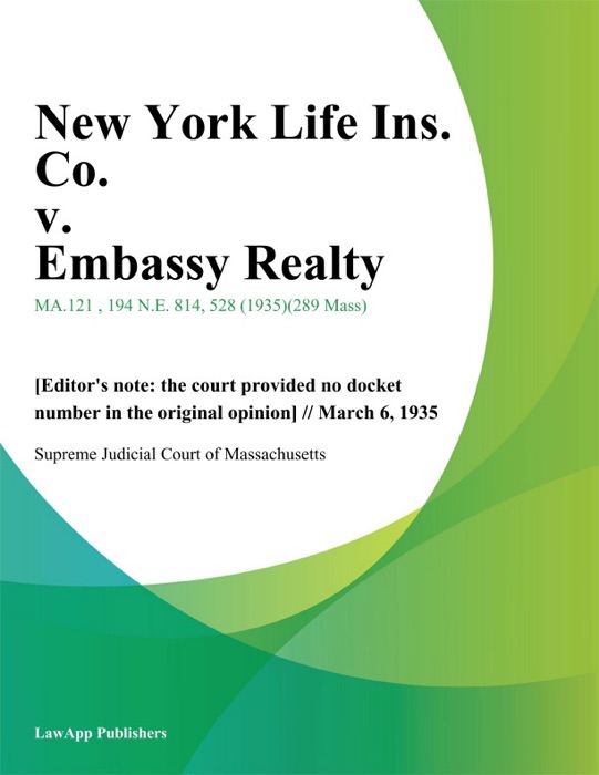 New York Life Ins. Co. v. Embassy Realty