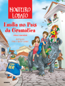 Emília no País da Gramática - Monteiro Lobato