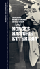 Norges historie etter 1814 - Ivar Libæk, Øyvind Stenersen & Asle Sveen