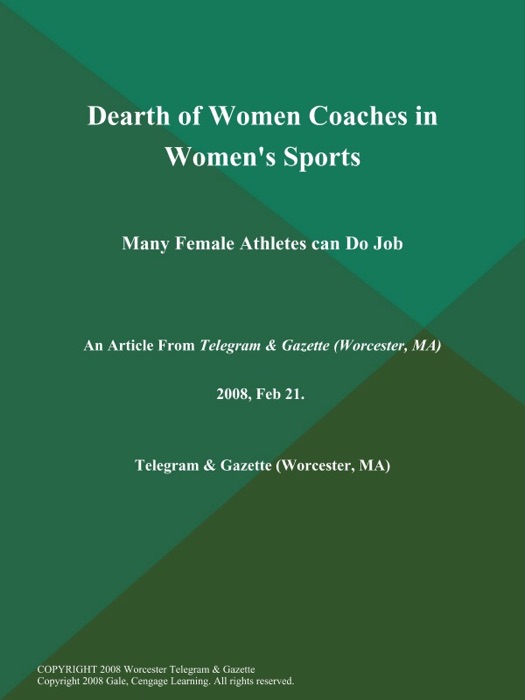 Dearth of Women Coaches in Women's Sports; Many Female Athletes can Do Job