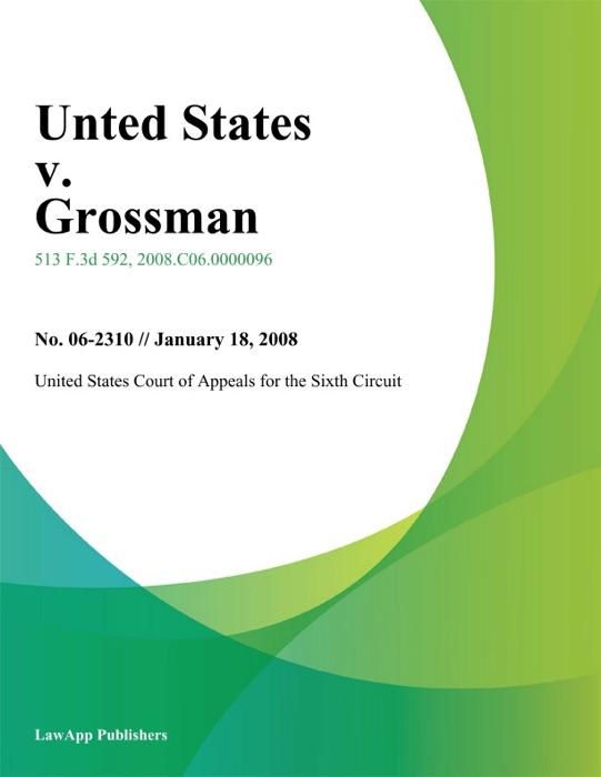 Unted States v. Grossman