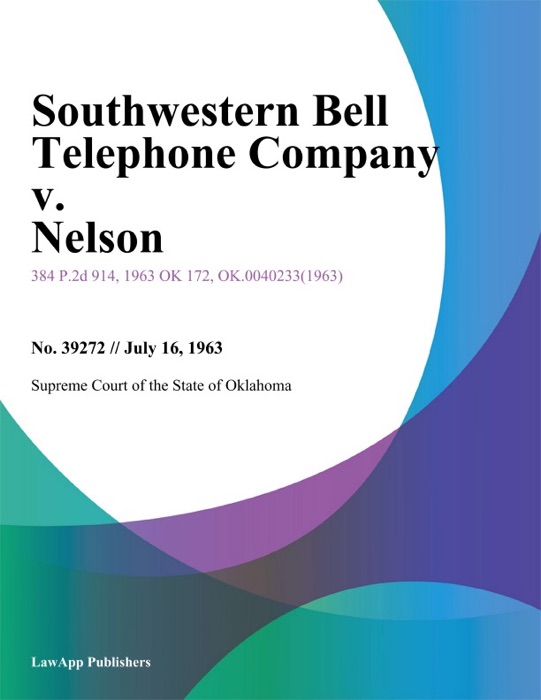Southwestern Bell Telephone Company v. Nelson