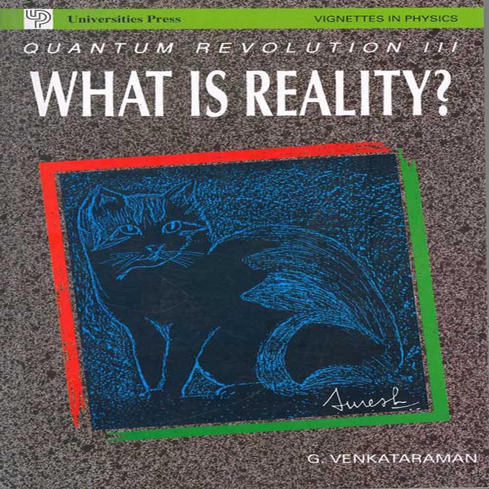 Quantum Revolution III — What is Reality?