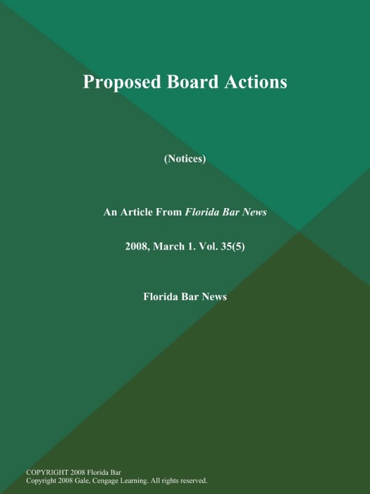 Proposed Board Actions (Notices)