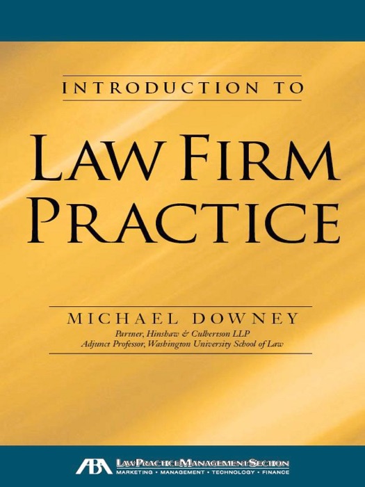 An Introduction To Law Firm Practice