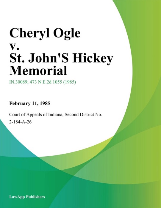 Cheryl Ogle v. St. Johns Hickey Memorial