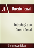 Introdução ao direito penal - Sínteses Jurídicas