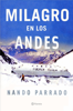 Milagro en los Andes - Nando Parrado