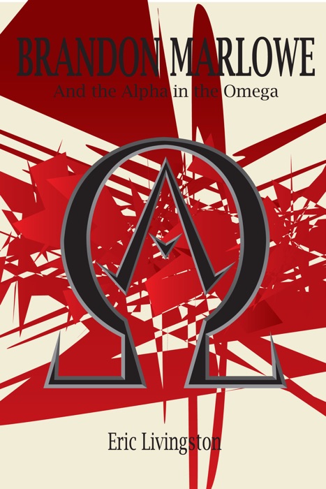 Brandon Marlowe and the Alpha in the Omega