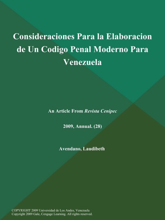 Consideraciones Para la Elaboracion de un Codigo Penal Moderno Para Venezuela