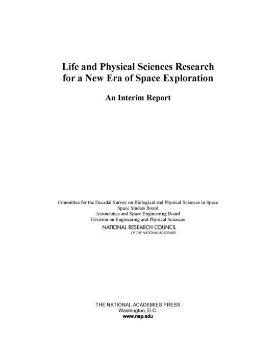 Life and Physical Sciences Research for a New Era of Space Exploration