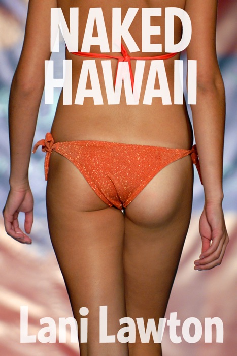 Naked Hawaii