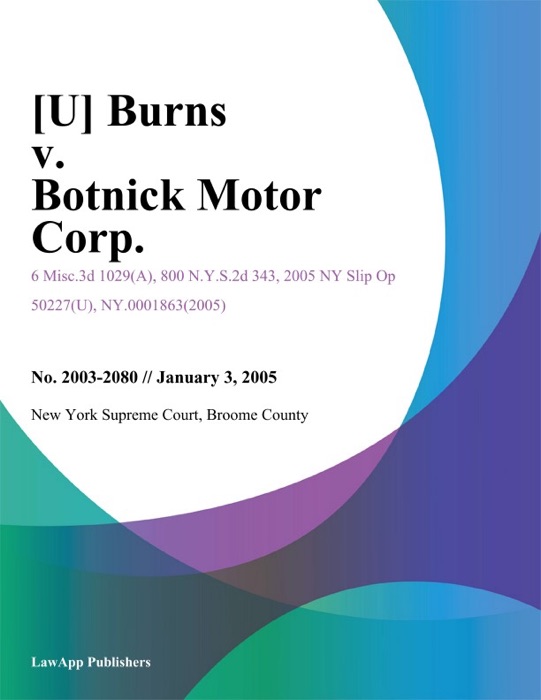 Burns v. Botnick Motor Corp.