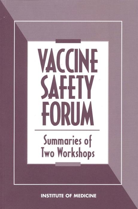 Vaccine Safety Forum