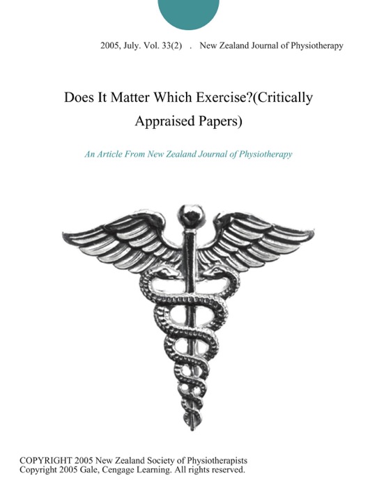 Does It Matter Which Exercise?(Critically Appraised Papers)