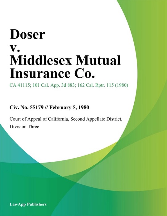 Doser v. Middlesex Mutual Insurance Co.