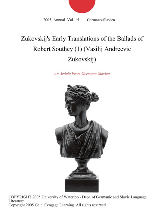Zukovskij's Early Translations of the Ballads of Robert Southey (1) (Vasilij Andreevic Zukovskij)