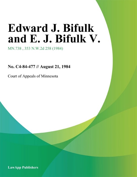 Edward J. Bifulk and E. J. Bifulk V.