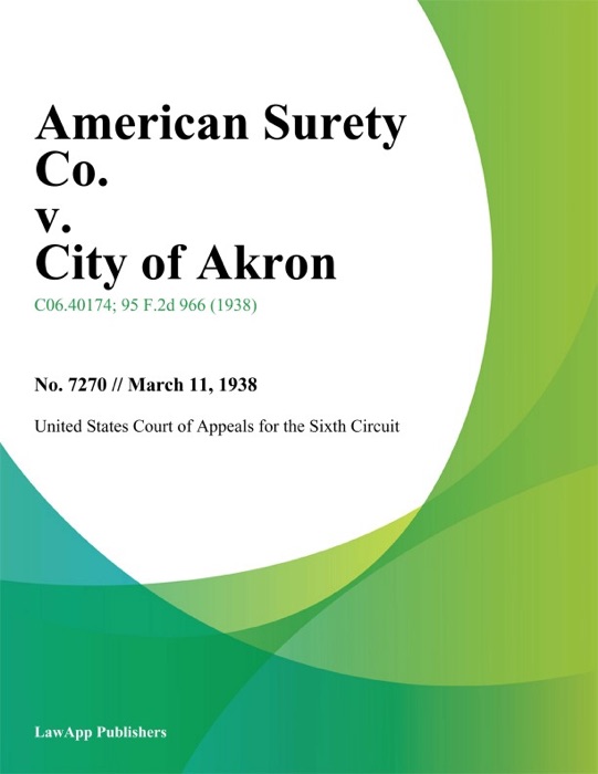 American Surety Co. v. City of Akron