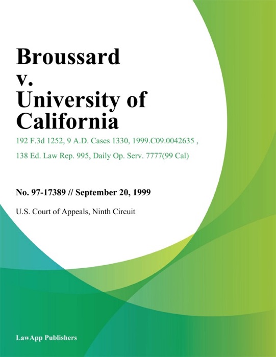 Broussard V. University Of California