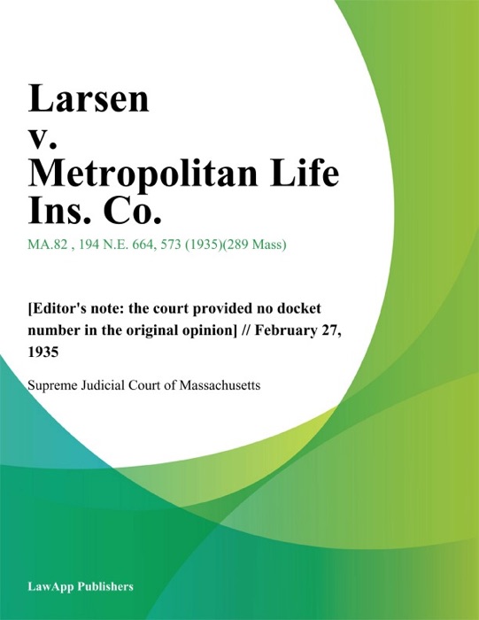 Larsen v. Metropolitan Life Ins. Co.