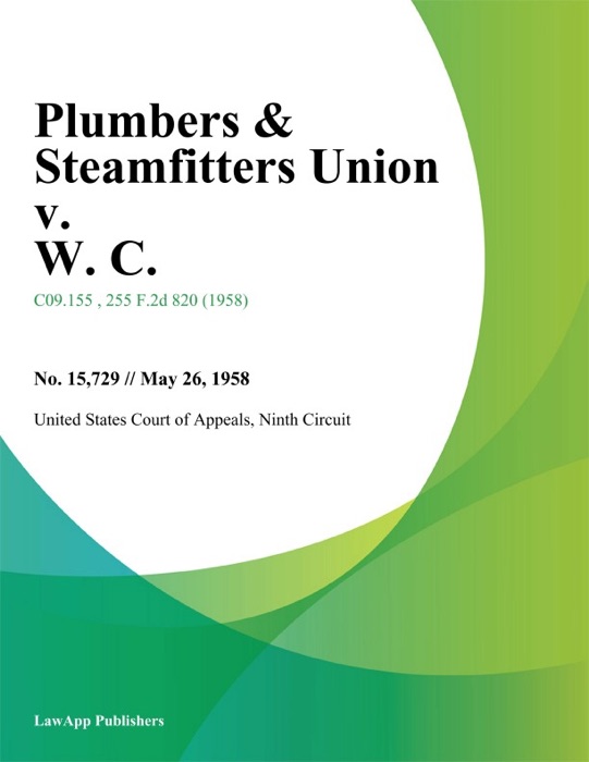 Plumbers & Steamfitters Union v. W. C.
