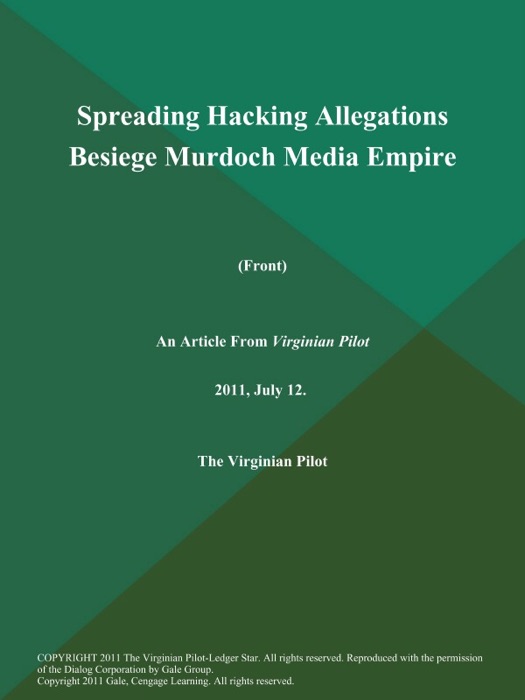 Spreading Hacking Allegations Besiege Murdoch Media Empire (Front)