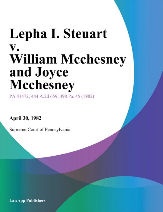 Lepha I. Steuart v. William Mcchesney and Joyce Mcchesney