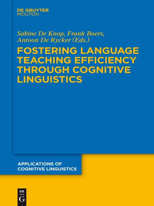 Fostering Language Teaching Efficiency Through Cognitive Linguistics