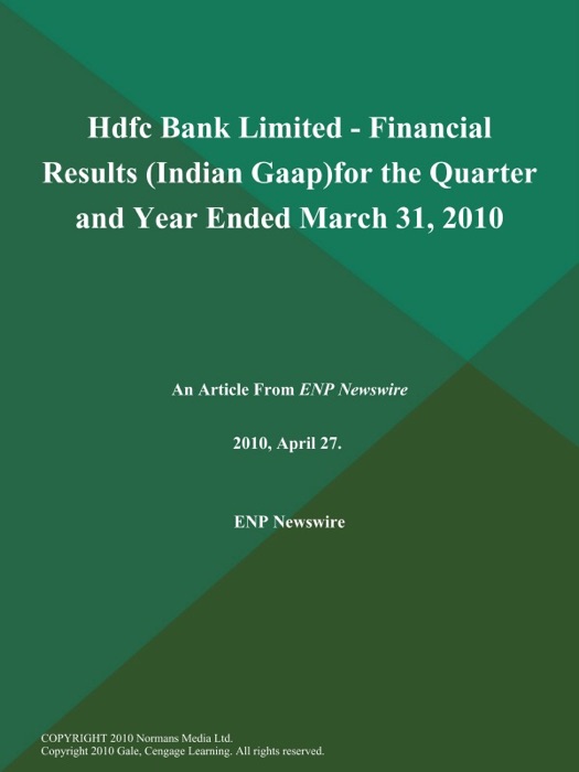 Hdfc Bank Limited - Financial Results (Indian Gaap)for the Quarter and Year Ended March 31, 2010
