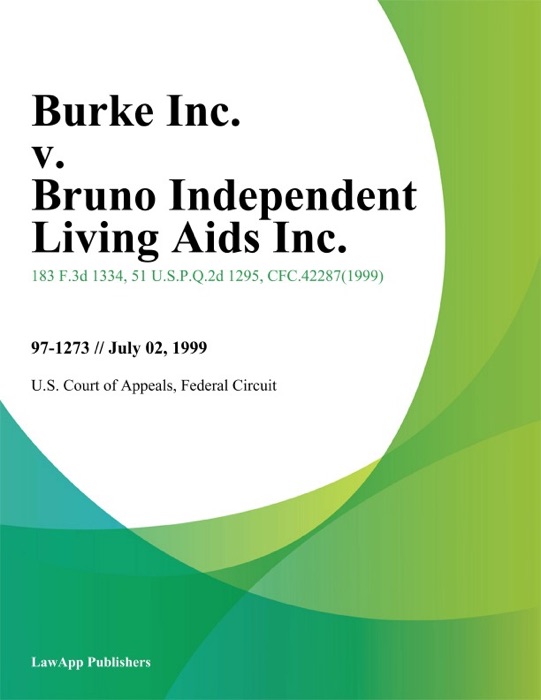 Burke Inc. V. Bruno Independent Living Aids Inc.