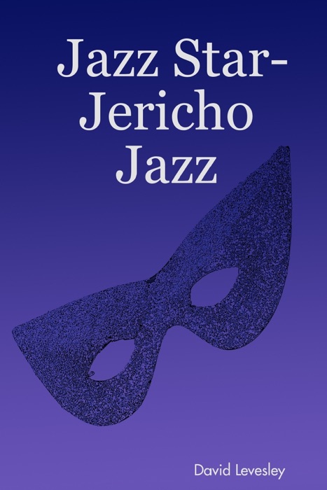 Jazz Star-Jericho Jazz