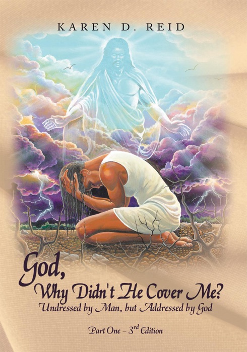 God, Why Didn't He Cover Me?