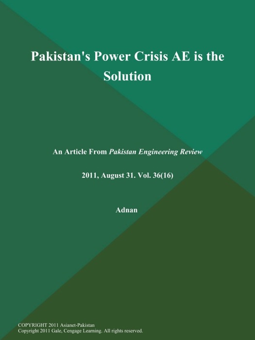 Pakistan's Power Crisis AE is the Solution