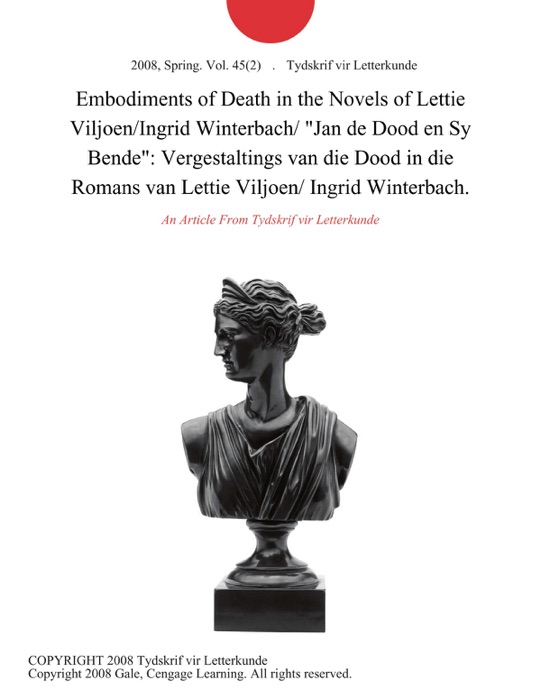 Embodiments of Death in the Novels of Lettie Viljoen/Ingrid Winterbach/ 